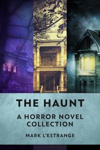 The Haunt - Mark L'Estrange - E-Book