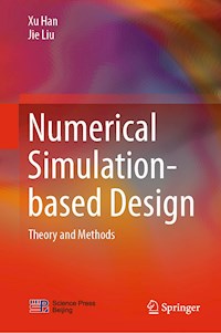 Numerical Simulation-based Design - Xu Han - E-Book