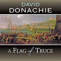 A Flag of Truce - David Donachie - Hörbuch
