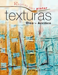 Recetas para pintar. Texturas - Equipo Parramón Paidotribo - E-Book