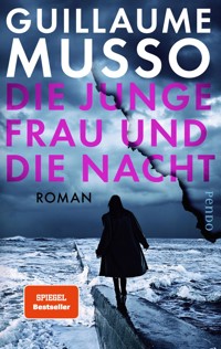 Die junge Frau und die Nacht - Guillaume Musso - E-Book