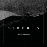Siberia - Juan Nicolás Donoso - Hörbuch