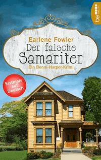 Der falsche Samariter - Earlene Fowler - E-Book