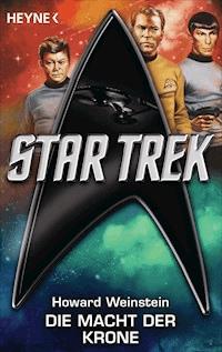 Star Trek: Die Macht der Krone - Howard Weinstein - E-Book