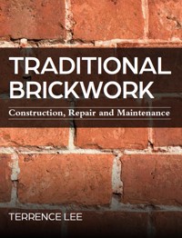 Traditional Brickwork - Terrence Lee - E-Book