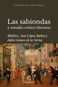 Las sabiondas - Moliere - E-Book