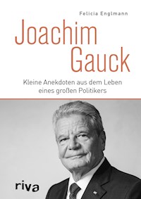 Joachim Gauck - Felicia Englmann - E-Book