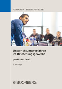 Unterrichtungsverfahren im Bewachungsgewerbe - Ulrich Jochmann - E-Book