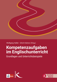 Kompetenzaufgaben im Englischunterricht - Wolfgang Hallet - E-Book