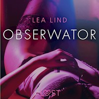 Obserwator - opowiadanie erotyczne - Lea Lind - Hörbuch