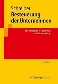 Besteuerung der Unternehmen - Ulrich Schreiber - E-Book