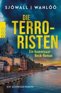 Die Terroristen: Ein Kommissar-Beck-Roman - Maj Sjöwall - E-Book