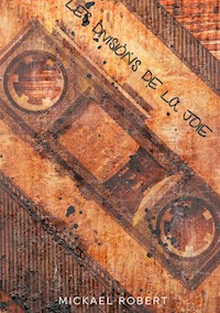 Les divisions de la joie - Mickael Robert - E-Book