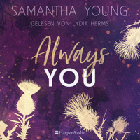 Always You (ungekürzt) - Samantha Young - Hörbuch