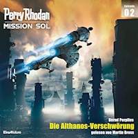 Perry Rhodan Mission SOL Episode 02: Die Althanos-Verschwörung - Bernd Perplies - Hörbuch