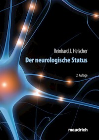 Der neurologische Status - Reinhard J Helscher - E-Book