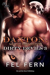Daxton: Was das Herz begehrt - Fel Fern - E-Book