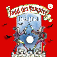 Jagd der Vampire, Folge 5: Das Duell - Hans-Joachim Herwald - Hörbuch