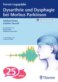 Dysarthrie und Dysphagie bei Morbus Parkinson -  - E-Book