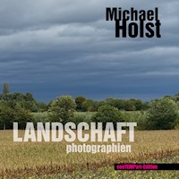 Landschaft - Michael Holst - E-Book