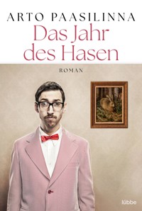 Das Jahr des Hasen - Arto Paasilinna - E-Book