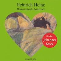 Mademoiselle Laurence - Heinrich Heine - Hörbuch