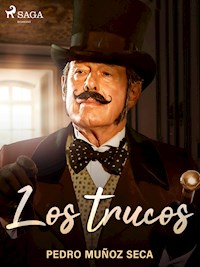 Los trucos - Pedro Muñoz Seca - E-Book