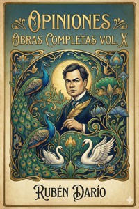 Opiniones / Obras Completas Vol. X - Darío Rubén - E-Book
