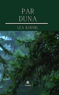 Par Duna - Léa Koenig - E-Book