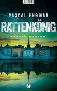 Rattenkönig - Pascal Engman - E-Book