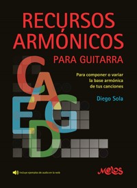 Recursos armónicos para guitarra - Diego Sola - E-Book
