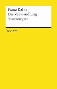 Die Verwandlung. Studienausgabe - Franz  kafka - E-Book
