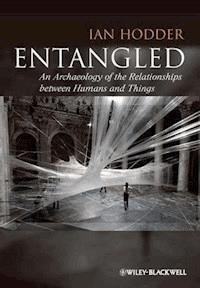 Entangled - Ian Hodder - E-Book