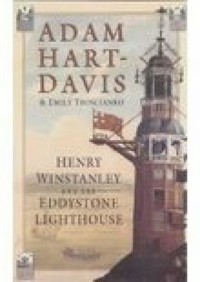Henry Winstanley and the Eddystone Lighthouse - Adam Hart-Davis - E-Book