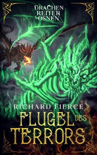 Flügel des Terrors - Richard Fierce - E-Book