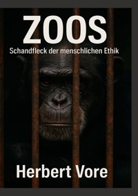 Zoos - Herbert Vore - E-Book