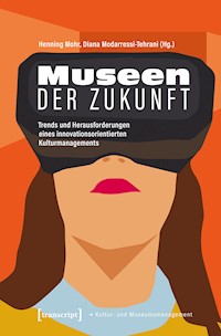 Museen der Zukunft -  - E-Book