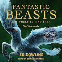 Fantastic Beasts and Where to Find Them - J. K. Rowling - Hörbuch