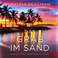 Das Grab im Sand - Sylvia Bergman - Hörbuch