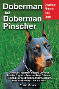 Doberman and Doberman Pinscher - Mark Manfield - E-Book
