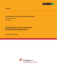Ansatzpunkte eines strategischen Beschaffungsmanagements -  - E-Book