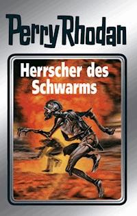 Perry Rhodan 59: Herrscher des Schwarms (Silberband) - Clark Darlton - E-Book
