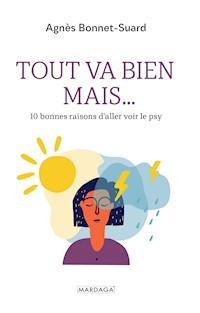 Tout va bien mais… - Agnès Bonnet-Suard - E-Book