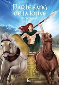 Par le sang de la louve - Yann Trebaol - E-Book