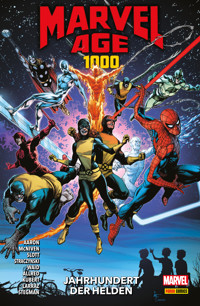 MARVEL AGE 1000 - JAHRHUNDERT DER HELDEN - Dan Slott - E-Book