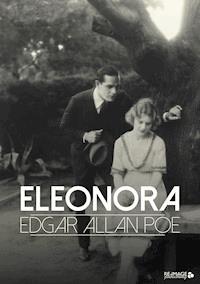 Eleonora - Edgar Allan Poe - E-Book