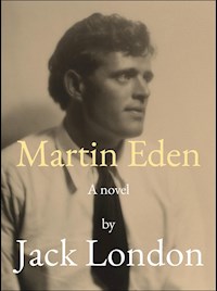Martin Eden - Jack London - E-Book