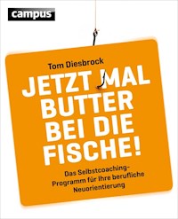 Jetzt mal Butter bei die Fische! - Tom Diesbrock - E-Book