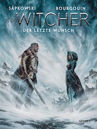 The Witcher Illustrated – Der letzte Wunsch - Andrzej Sapkowski - E-Book