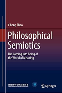 Philosophical Semiotics - Yiheng Zhao - E-Book